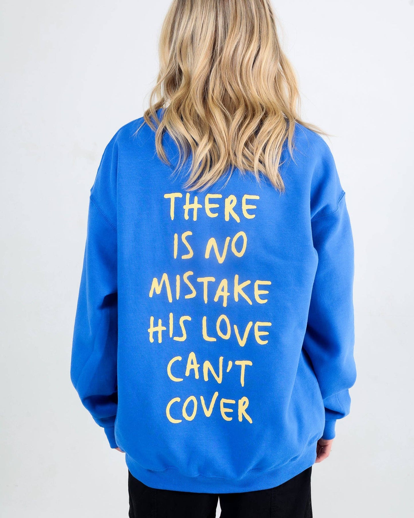 No Mistake Sweatshirt