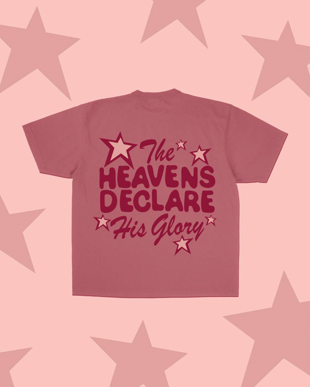 Heavens Declare Tee | Rose
